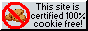 This site is cookie free!